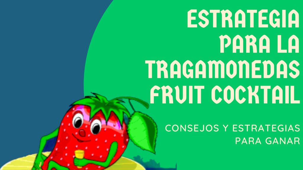 Tragamonedas Fruit Cocktail